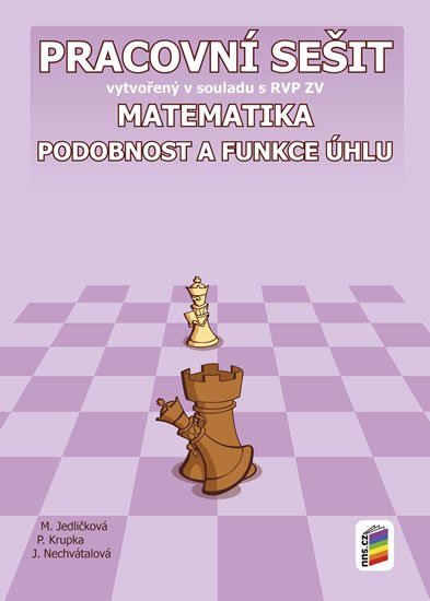 neuveden: Matematika - Podobnost a funkce úhlů (pracovní sešit)
