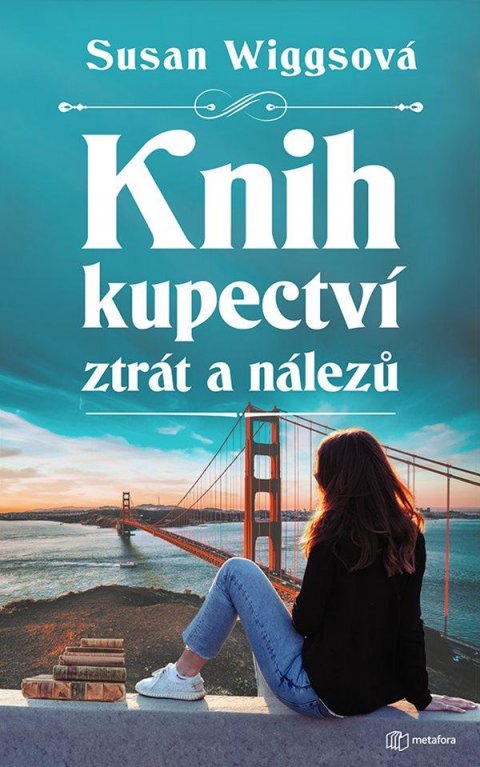 Wiggsová Susan: Knihkupectví ztrát a nálezů Wiggsová Susan: Knihkupectví ztrát a nálezů