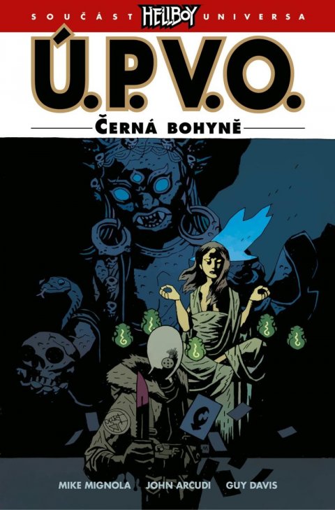 kolektiv autorů: Ú.P.V.O. 11 - Černá bohyně kolektiv autorů: Ú.P.V.O. 11 - Černá bohyně