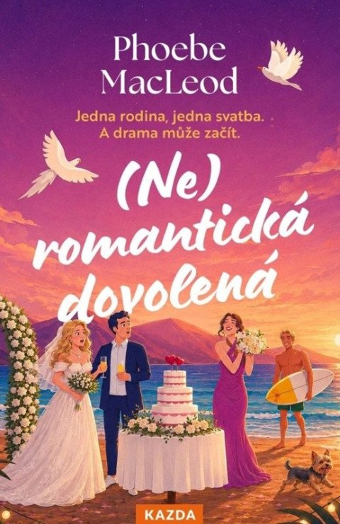 : (Ne)romantická dovolená