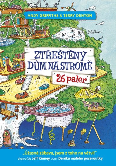 Griffiths Andy: Ztřeštěný dům na stromě - 26 pater Griffiths Andy: Ztřeštěný dům na stromě - 26 pater