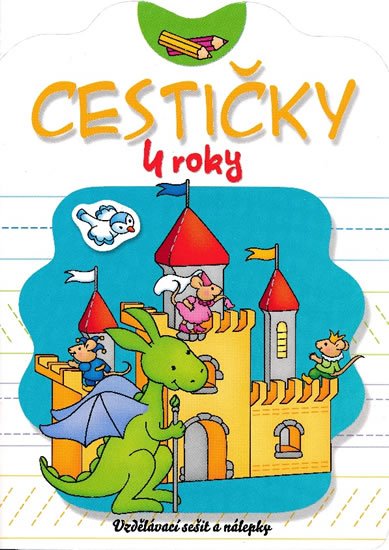 Podgórska Anna: Cestičky 4 roky Podgórska Anna: Cestičky 4 roky