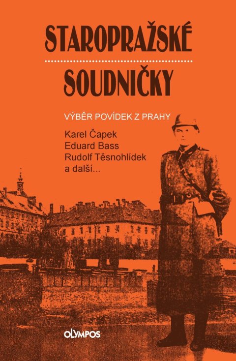 : Staropražské soudničky - Výběr povídek z Prahy