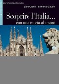 Ciani Sara: Scoprire L´italia + CD (Black Cat Readers ITA Level 3)