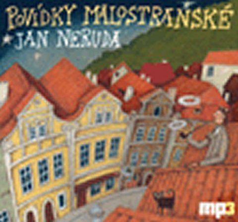 Neruda Jan: Povídky malostranské - CDmp3 Neruda Jan: Povídky malostranské - CDmp3