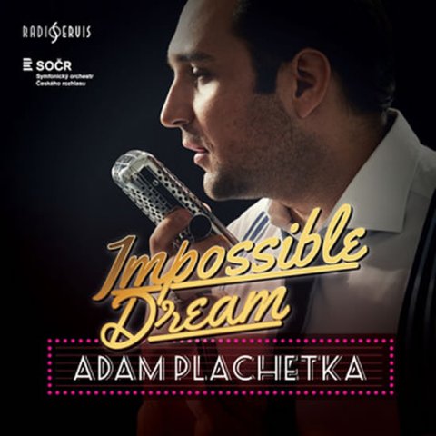 Plachetka Adam: Impossible Dream - CD