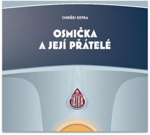 Kepka Ondřej: Osmička a její přátelé - CD