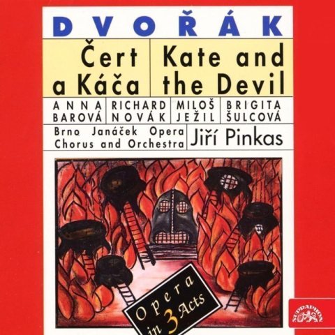 Orchestr opery Státního divadla: CD Jiří Pinkas - Antonín Dvořák : Čert a Káča