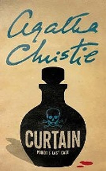 Christie Agatha: Curtain : Poirot´s Last Case