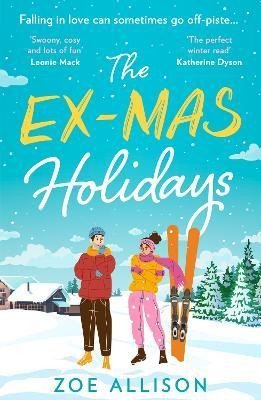 Allison Zoe: The Ex-Mas Holidays