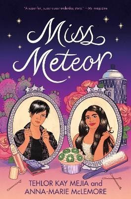 Mejia Tehlor Kay: Miss Meteor