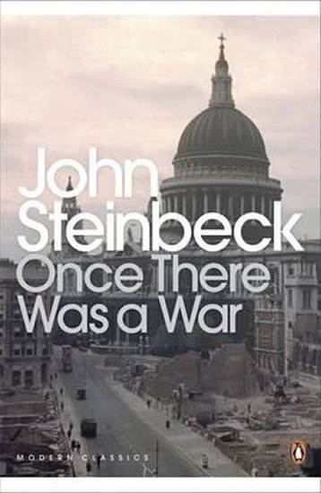 Steinbeck John: Once There Was a War