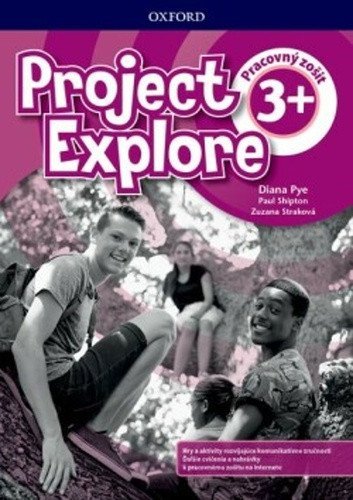 : Project Explore 3+ Workbook with Online Practice - Pracovný zošit (SK verze