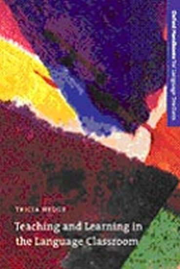 Hedge Tricia: Oxford Handbooks for Language Teachers Teaching and Learning in Language Cl