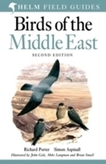 Porter Richard: Birds of the Middle East, 2nd ed.