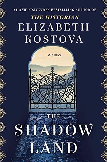 Kostova Elizabeth: The Shadow Land