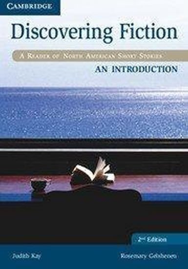 Kay Judith: Discovering Fiction: An Introduction Student´s Book