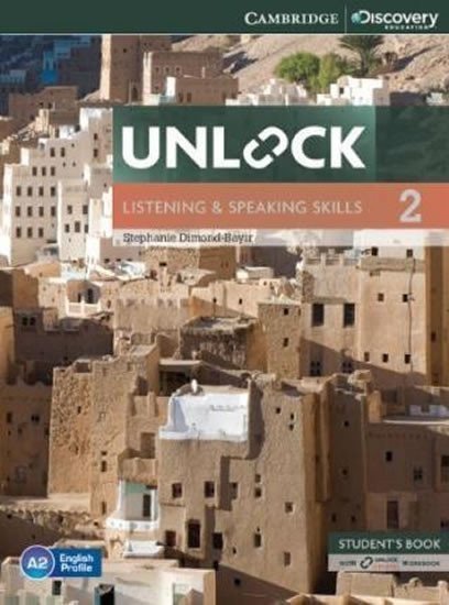 Dimond-Bayer Stephanie: Unlock Level 2 Listening and Speaking Skills Student´s Book and Online Work