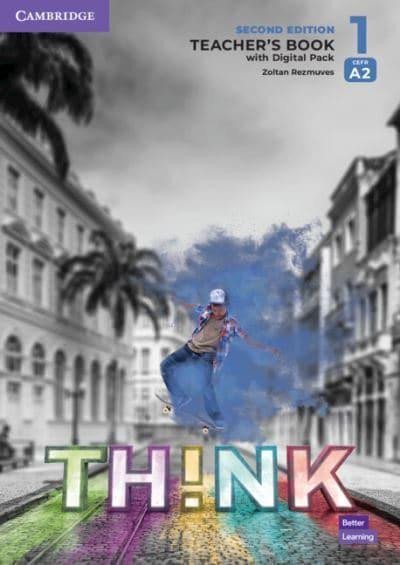 Rézmüves Zoltan: Think 2nd Edition 1 Teacher´s Book with Digital Pack
