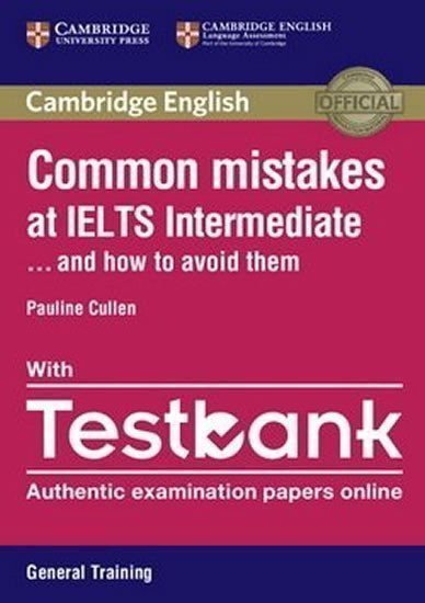 Cullen Pauline: Common Mistakes at IELTS Intermediate Paperback with IELTS General Training