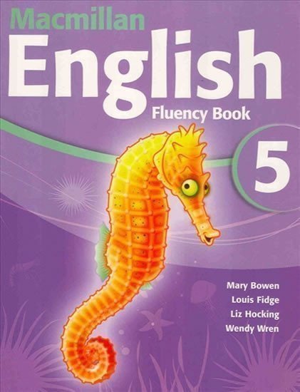 Bowen Mary: Macmillan English 5: Fluency Book