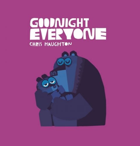 Haughton Chris: Goodnight Everyone