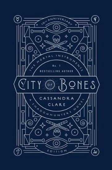 Clareová Cassandra: City of Bones 1