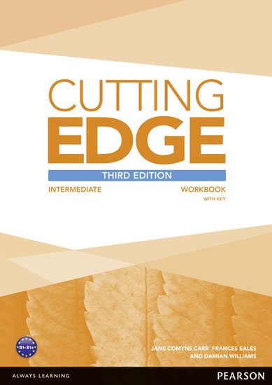 Williams Damian: Cutting Edge 3rd Edition Intermediate Workbook w/ key