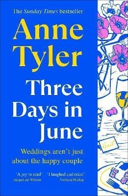 Tylerová Anne: Three Days in June