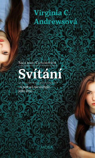 Andrewsová Virginia Cleo: Svítání