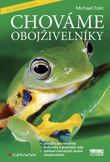 Fokt Michael: Chováme obojživelníky