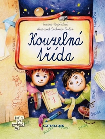 Pospíšilová Zuzana: Kouzelná třída Pospíšilová Zuzana: Kouzelná třída