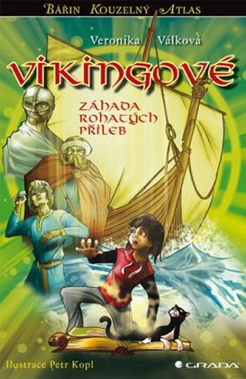 Válková Veronika: Vikingové - Záhada rohatých přileb Válková Veronika: Vikingové - Záhada rohatých přileb