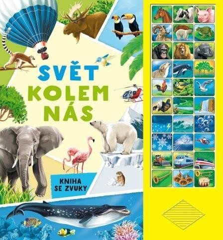 neuveden: Svět kolem nás - Kniha se zvuky