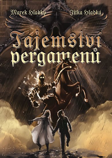 Hladký Marek: Tajemství pergamenů