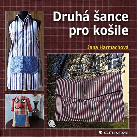 Harmachová Jana: Druhá šance pro košile