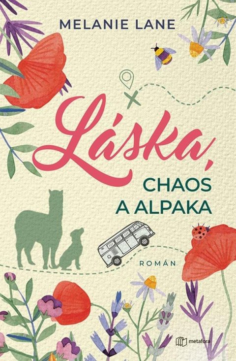 Lane Melanie: Láska, chaos a alpaka