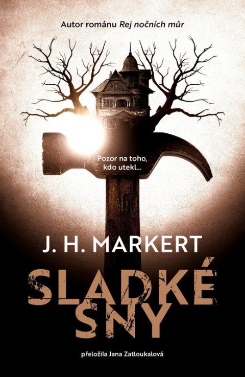 Markert J. H.: Sladké sny
