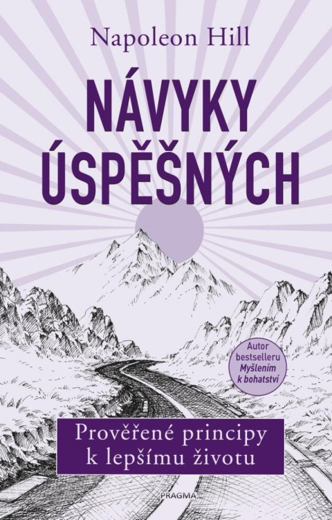 Hill Napoleon: Návyky úspěšných Hill Napoleon: Návyky úspěšných