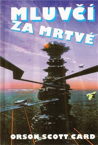 Card Orson Scott: Mluvčí za mrtvé