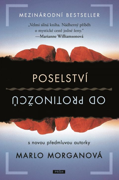 Morganová Marlo: Poselství od protinožců Morganová Marlo: Poselství od protinožců