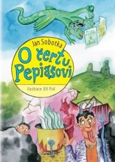 Sobotka Jan: O čertu Pepiášovi