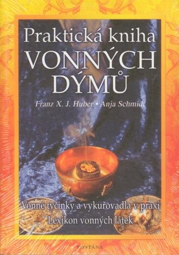 Botarri Cristina: Praktická kniha vonných dýmů Botarri Cristina: Praktická kniha vonných dýmů