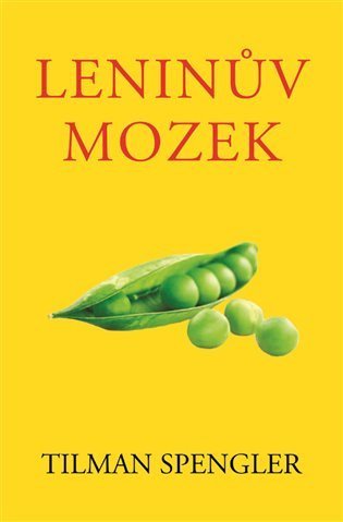 Spengler Tilman: Leninův mozek