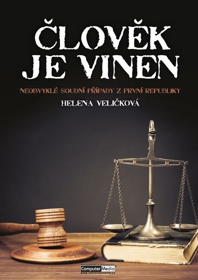 Veličková Helena: Člověk je vinen Veličková Helena: Člověk je vinen