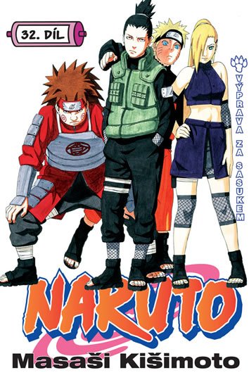 Kišimoto Masaši: Naruto 32 - Výprava za Sasukem Kišimoto Masaši: Naruto 32 - Výprava za Sasukem