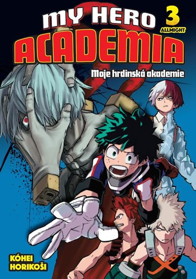 Horikoši Kóhei: Moje hrdinská akademie 3 - Allmight Horikoši Kóhei: Moje hrdinská akademie 3 - Allmight
