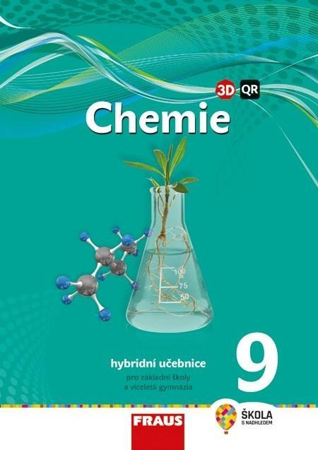 Škoda Jiří: Chemie 9 pro ZŠ a VG - Hybridní učebnice (nová generace) Škoda Jiří: Chemie 9 pro ZŠ a VG - Hybridní učebnice (nová generace)