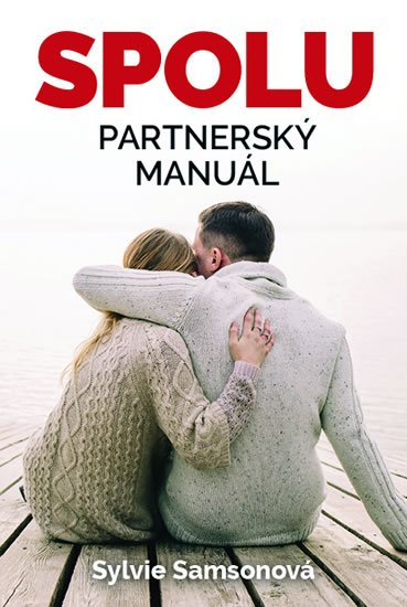 Samsonová Sylvie: SPOLU - Partnerský manuál