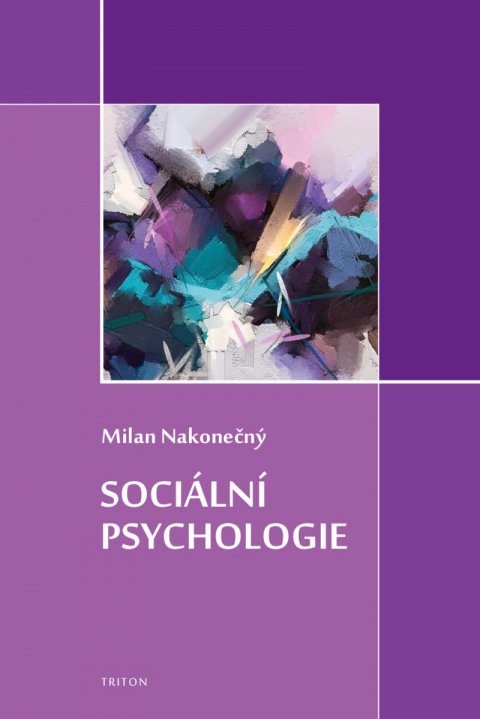 Nakonečný Milan: Sociální psychologie